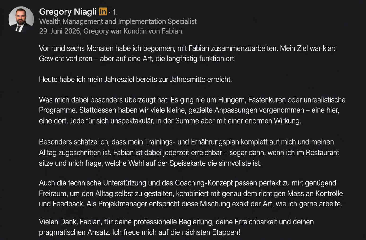 LinkedIn-Empfehlung von Gregory Niggli: Jahresziel beim Abnehmen bereits zur Jahresmitte erreicht — ohne Hungern oder Fastenkuren.